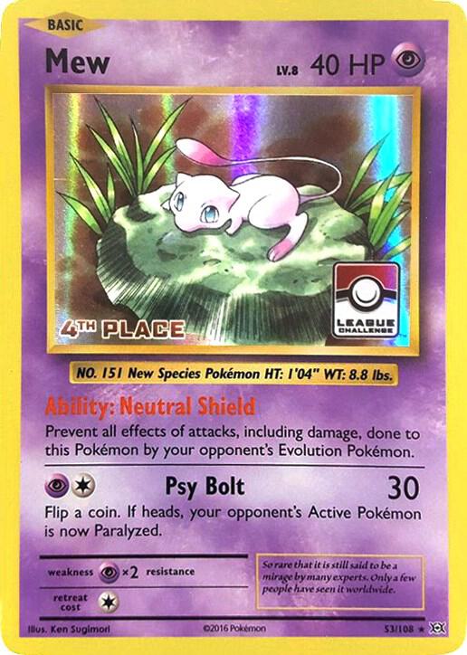 Mew - 53/108 (League Challenge) [4th Place] [League & Championship Cards] 053/108
