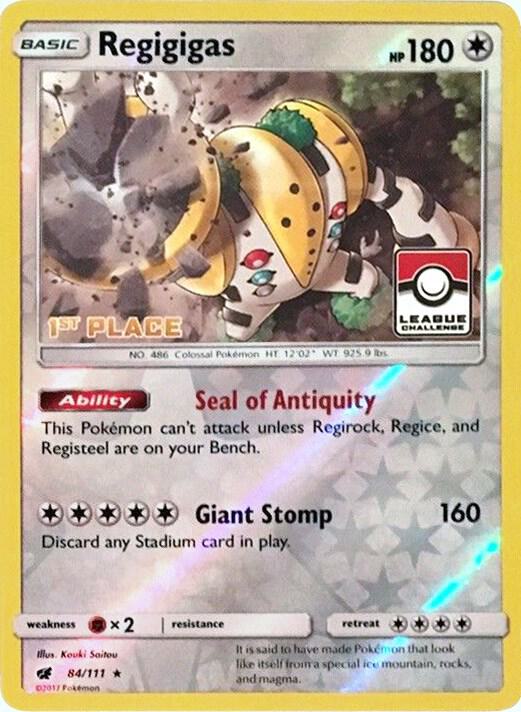 Regigigas - 84/111 (League Challenge) [1st Place] [League & Championship Cards] 084/111