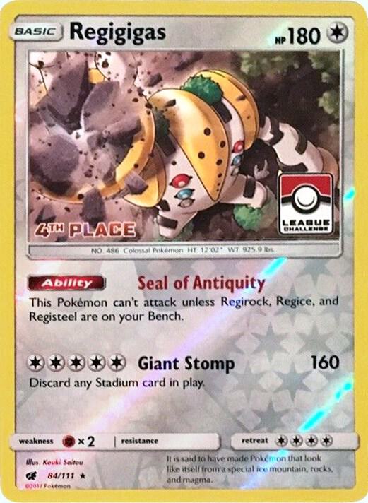 Regigigas - 84/111 (League Challenge) [4th Place] [League & Championship Cards] 084/111
