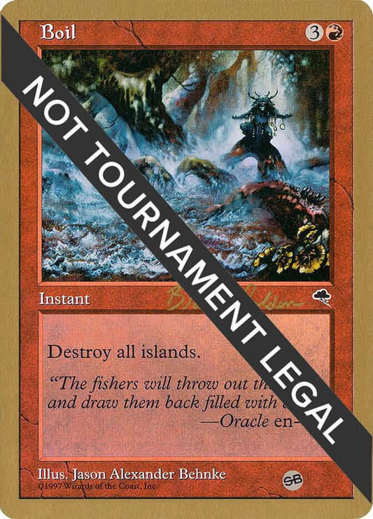 Boil - 1998 Brian Selden (TMP) (SB) [World Championship Decks]
