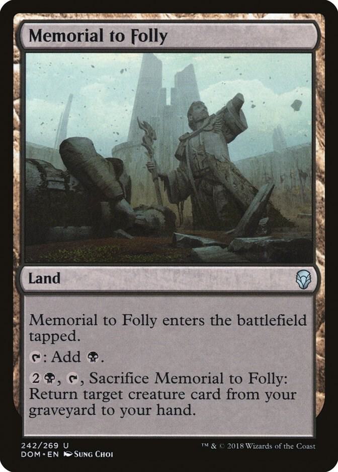 Memorial to Folly [Dominaria] 242