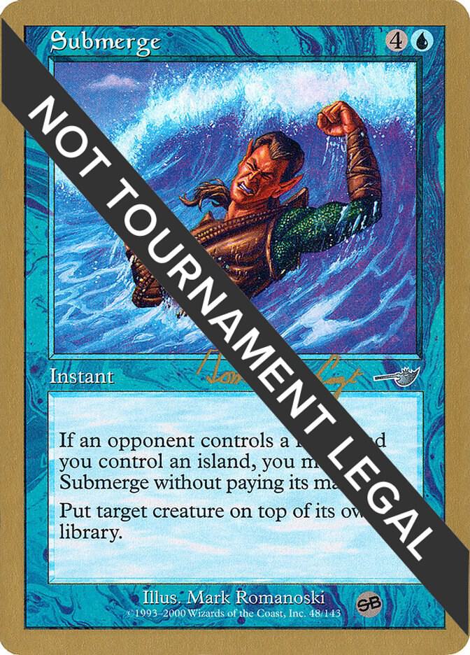 Submerge - 2000 Tom van de Logt (NMS) (SB) [World Championship Decks]