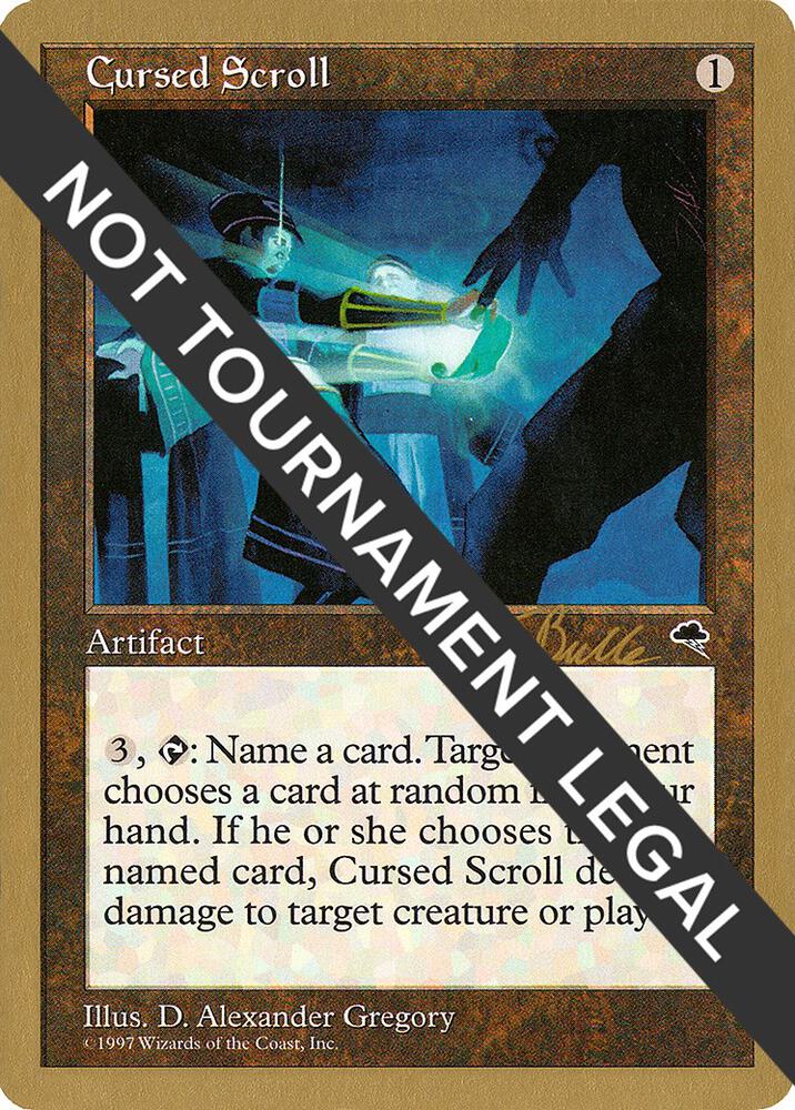 Cursed Scroll - 1999 Kai Budde (TMP) [World Championship Decks]