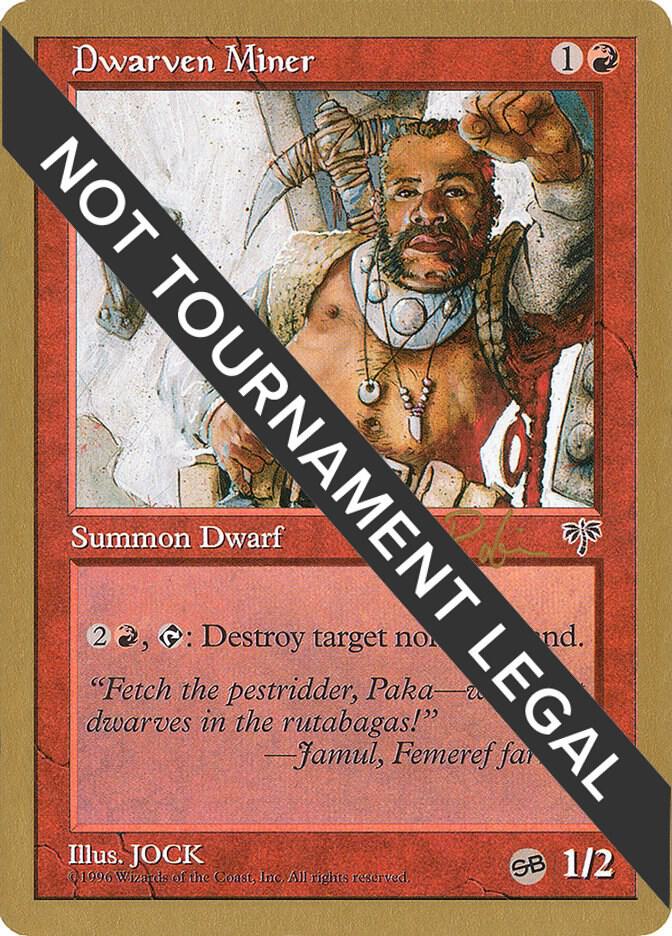 Dwarven Miner - 1998 Ben Rubin (MIR) (SB) [World Championship Decks]