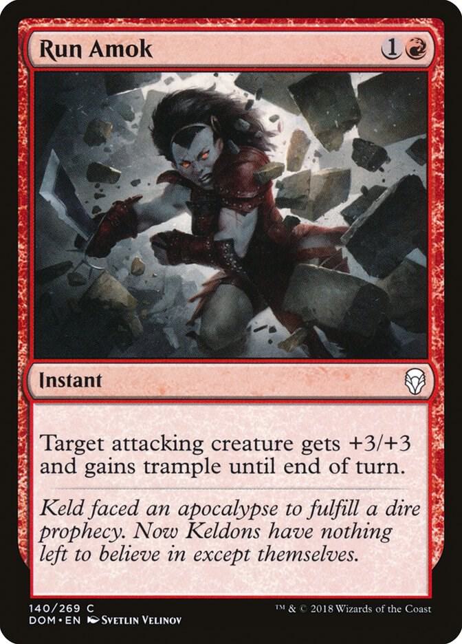 Run Amok [Dominaria] 140