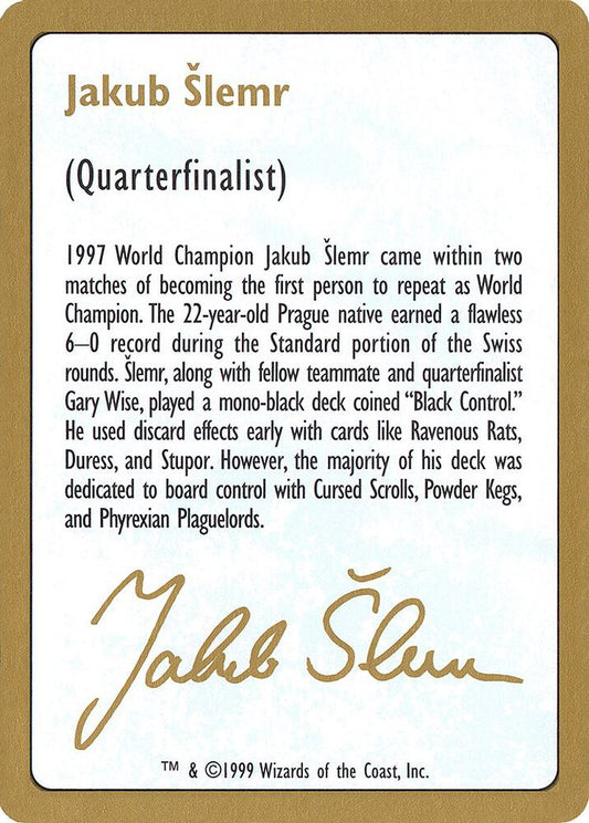 1999 Jakub Slemr Biography Card [World Championship Decks]