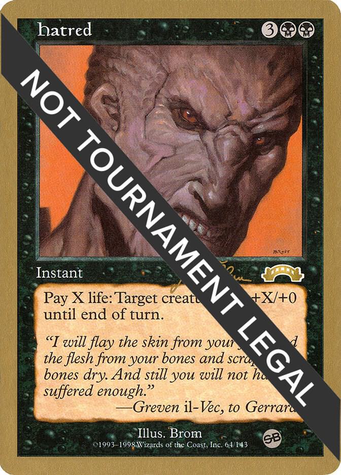 Hatred - 1999 Jakub Slemr (EXO) (SB) [World Championship Decks]