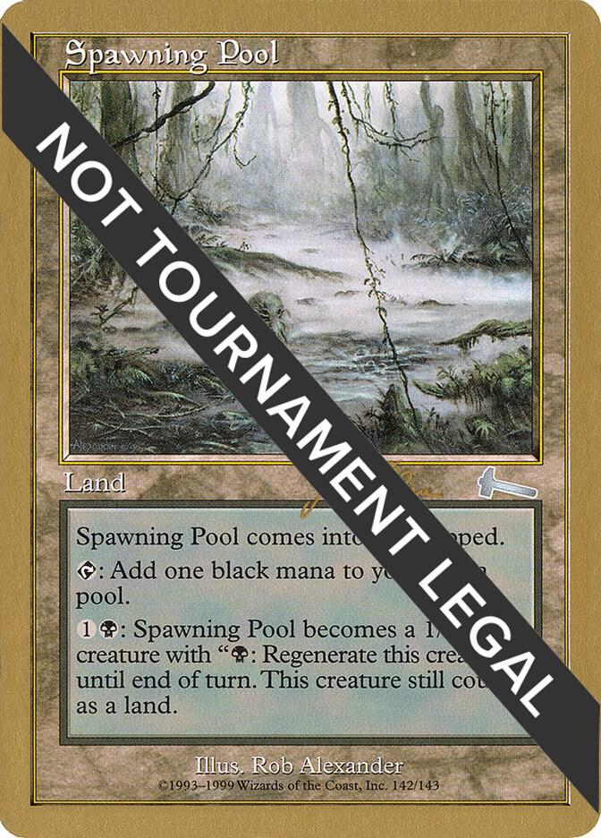 Spawning Pool - 1999 Jakub Slemr (ULG) [World Championship Decks]