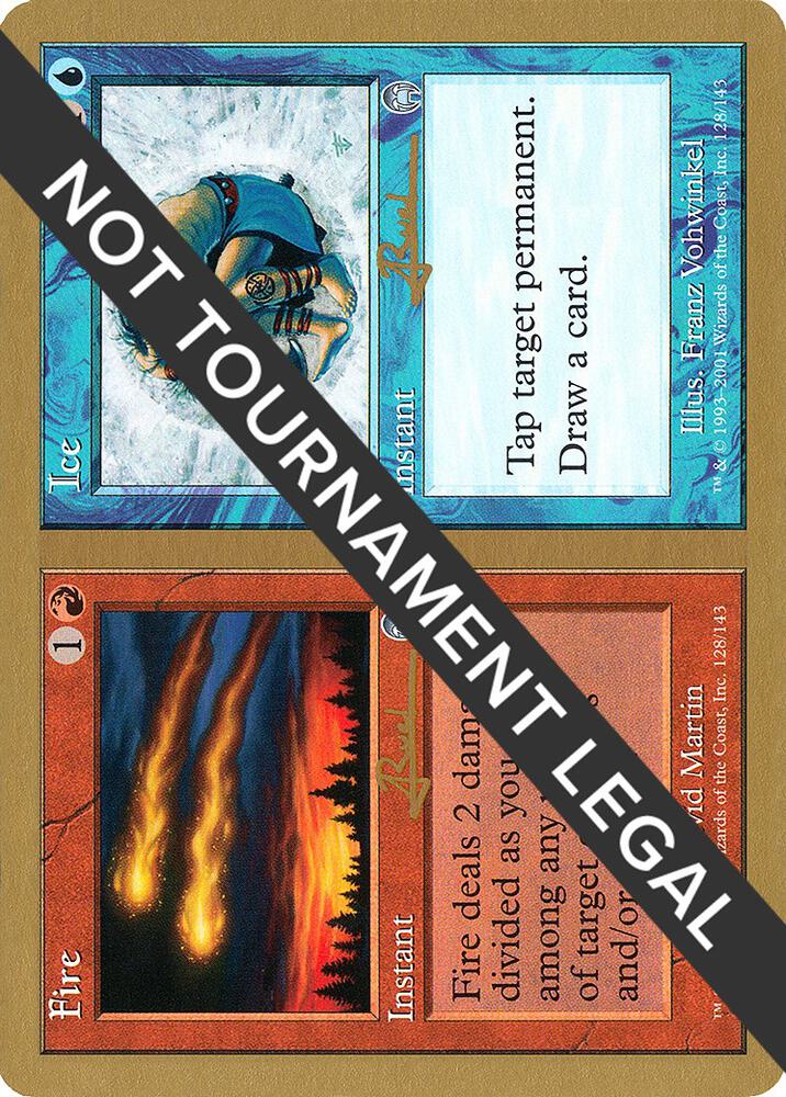 Fire // Ice - 2001 Antoine Ruel (APC) [World Championship Decks]
