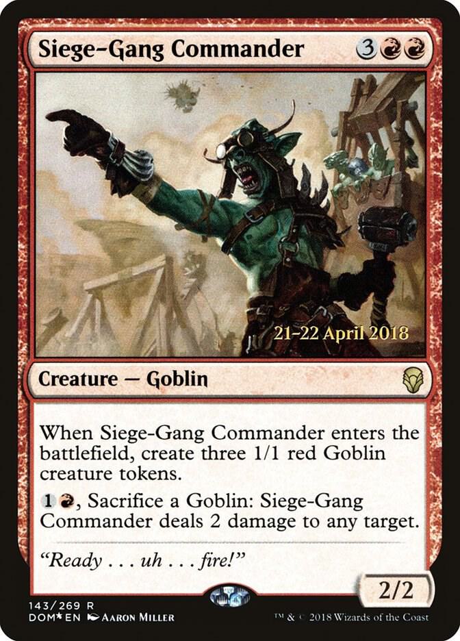 Siege-Gang Commander [Prerelease Cards] 143