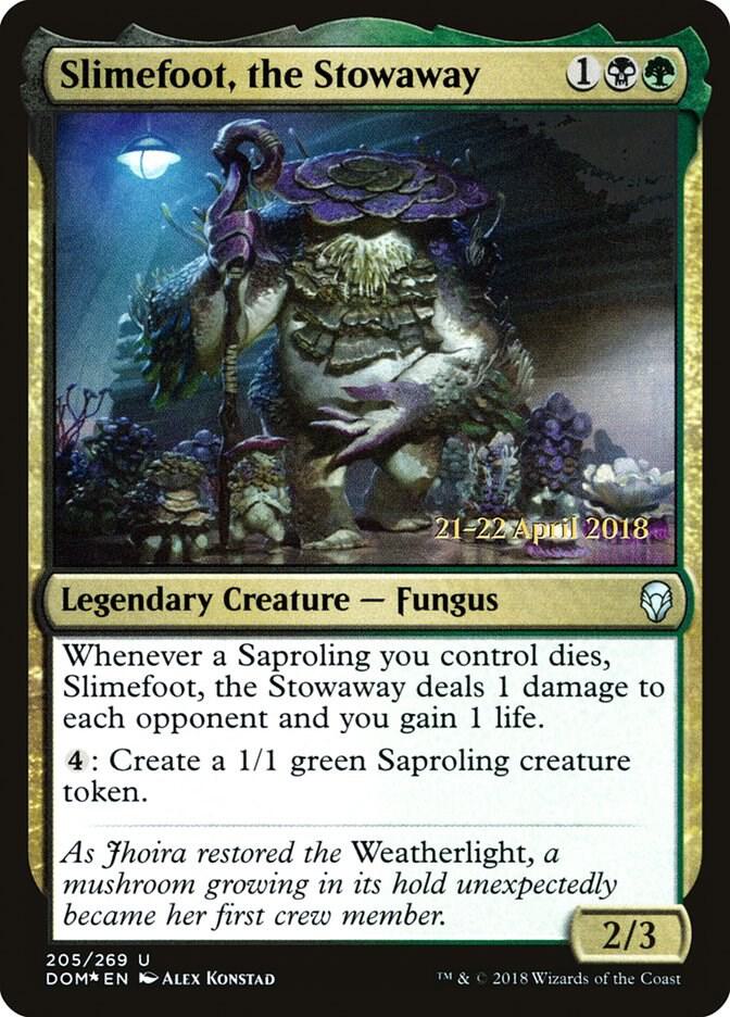 Slimefoot, the Stowaway [Prerelease Cards] 205