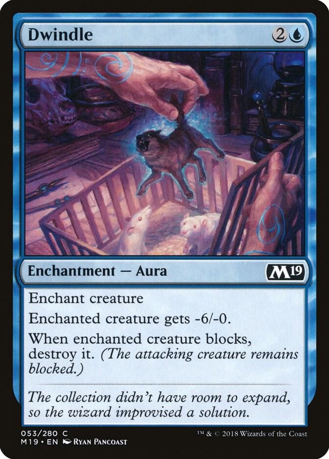 Dwindle [Core Set 2019] 53