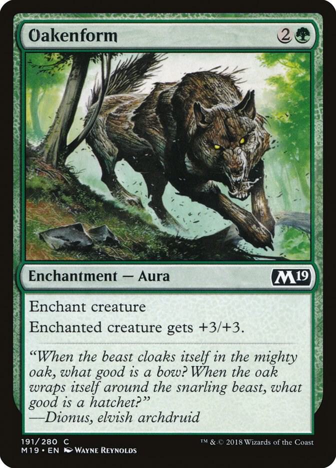 Oakenform [Core Set 2019] 191
