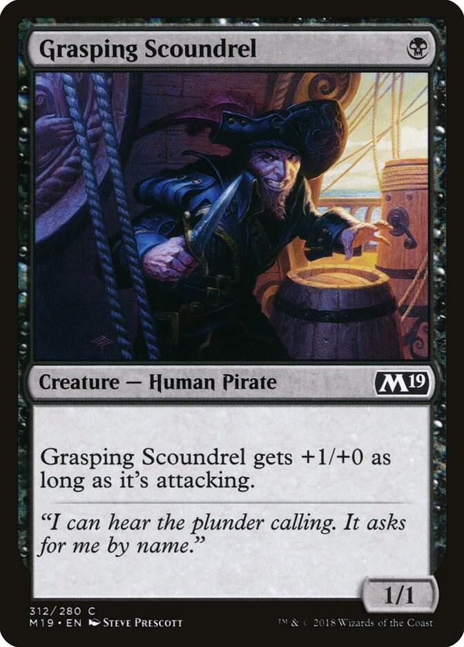 Grasping Scoundrel [Core Set 2019] 312