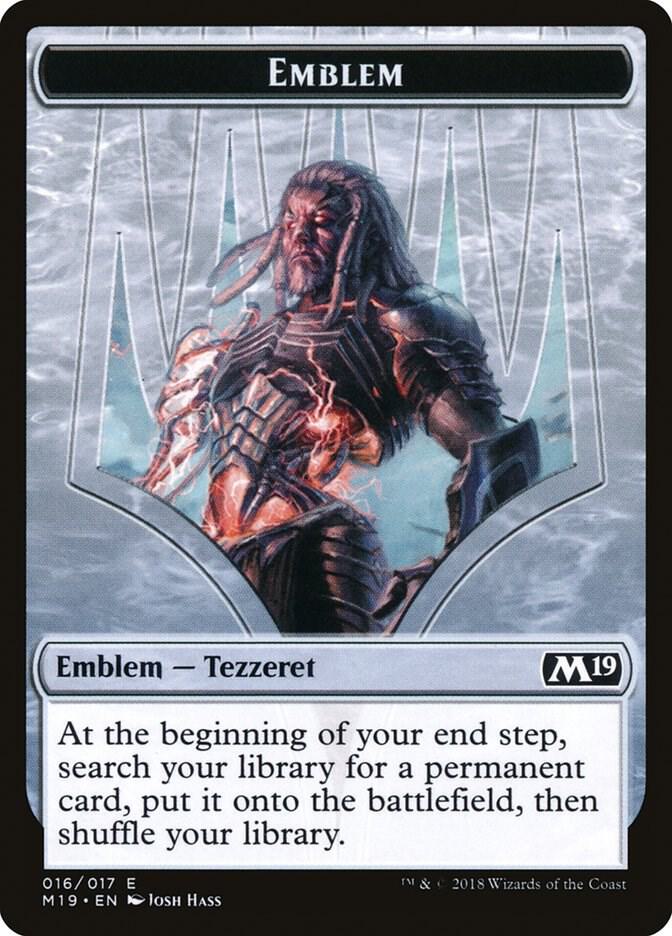 Emblem - Tezzeret, Artifice Master [Core Set 2019] 16