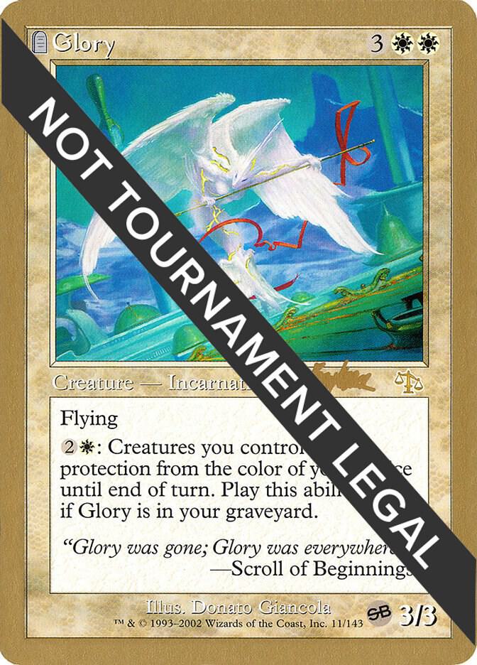 Glory - 2002 Brian Kibler (JUD) [World Championship Decks]