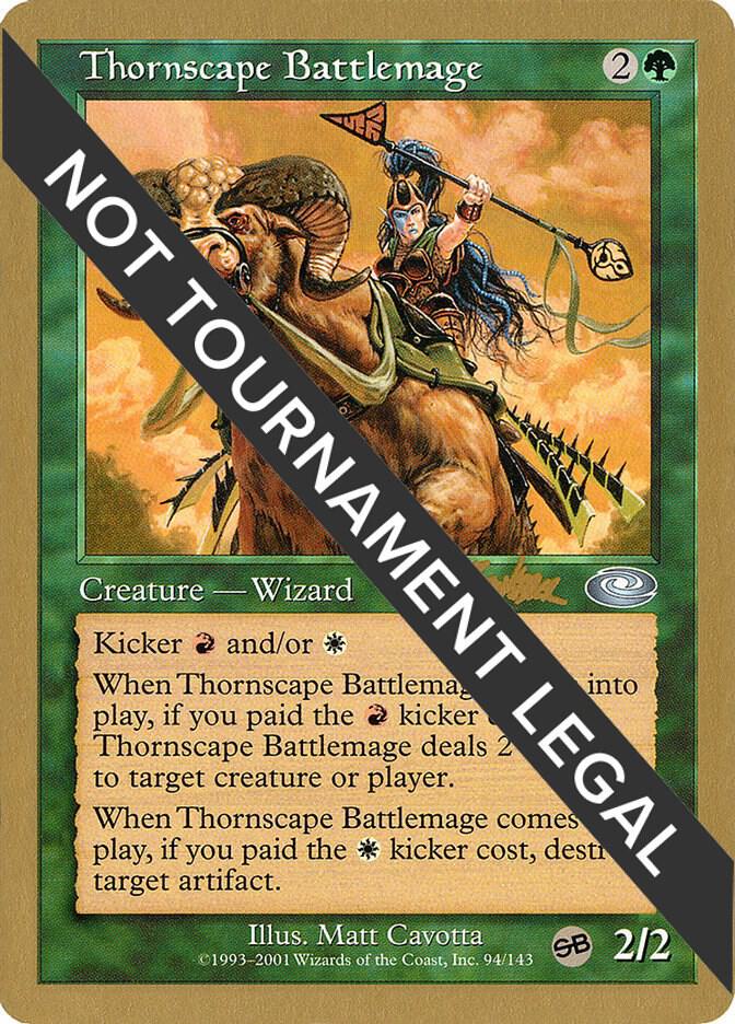 Thornscape Battlemage - 2002 Brian Kibler (PLS) (SB) [World Championship Decks]