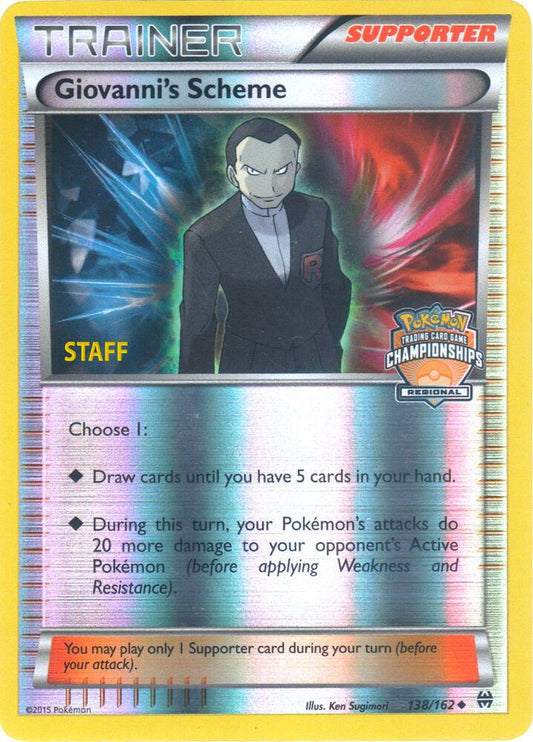 Giovanni's Scheme - 138/162 (Regional Championships) [Staff] [League & Championship Cards] 138/165
