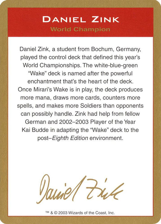 2003 Daniel Zink Biography Card [World Championship Decks]