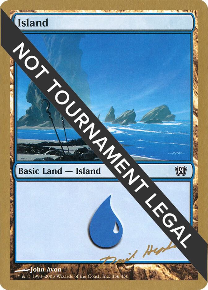 Island (336) - 2003 Dave Humpherys (8ED) [World Championship Decks]