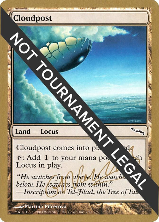 Cloudpost - 2004 Gabriel Nassif (MRD) [World Championship Decks]