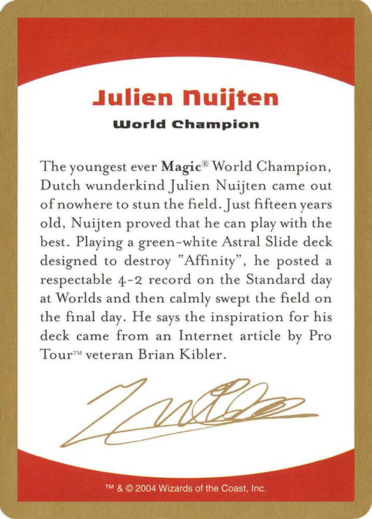 2004 Julien Nuijten Biography Card [World Championship Decks]