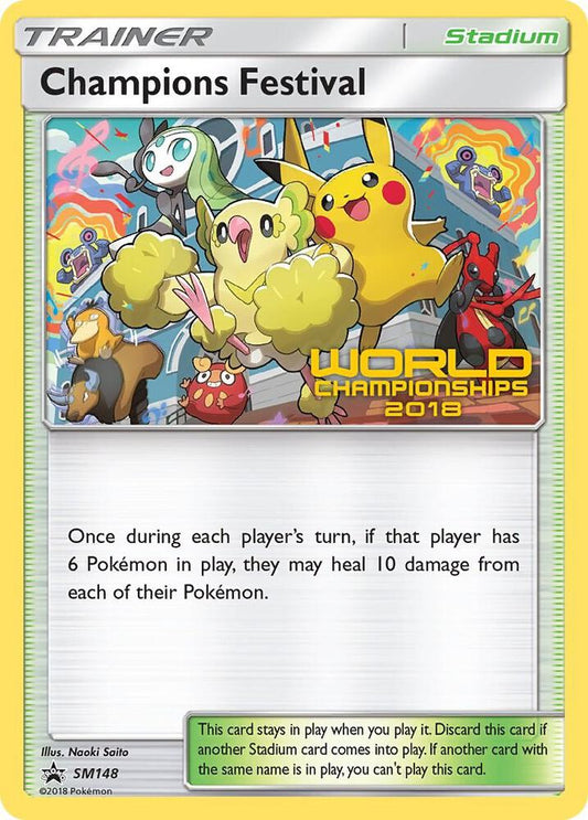 Champions Festival - SM148 (World Championships 2018) [SM Promos] SM148