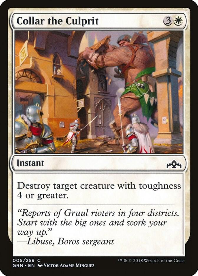 Collar the Culprit [Guilds of Ravnica] 5