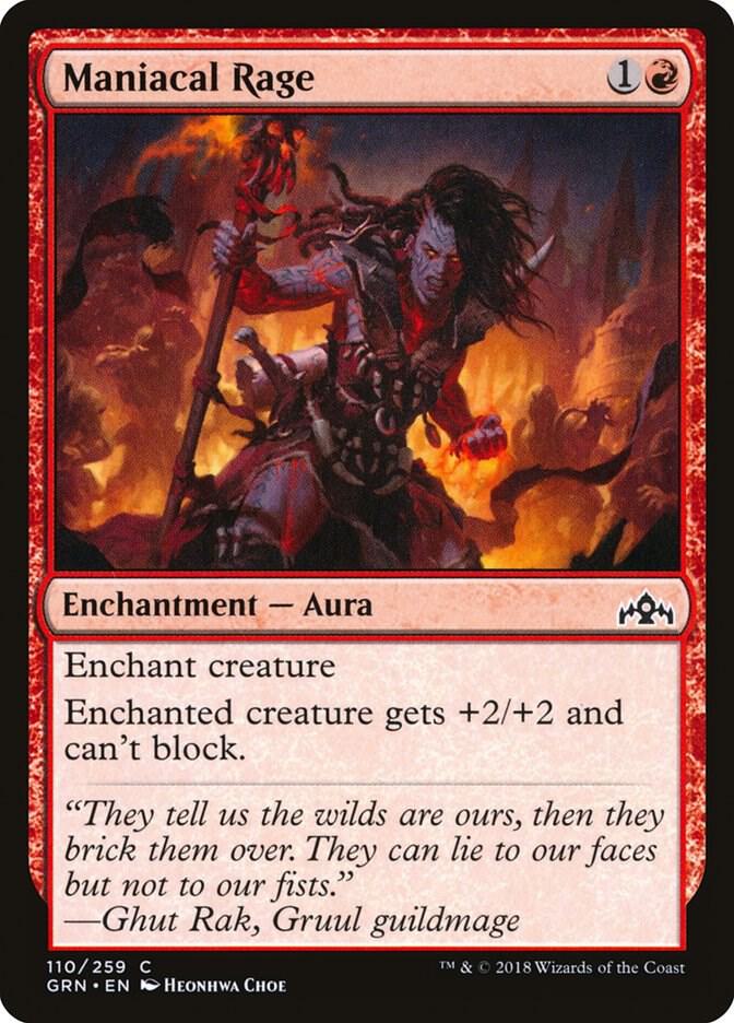 Maniacal Rage [Guilds of Ravnica] 110
