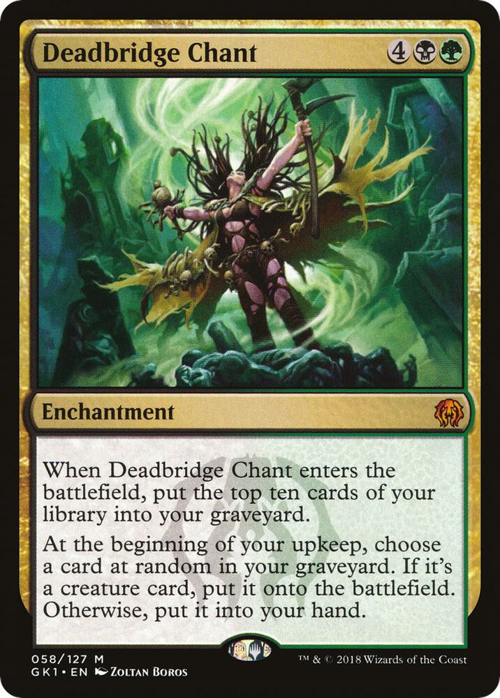 Deadbridge Chant [Guilds of Ravnica: Guild Kits] 58