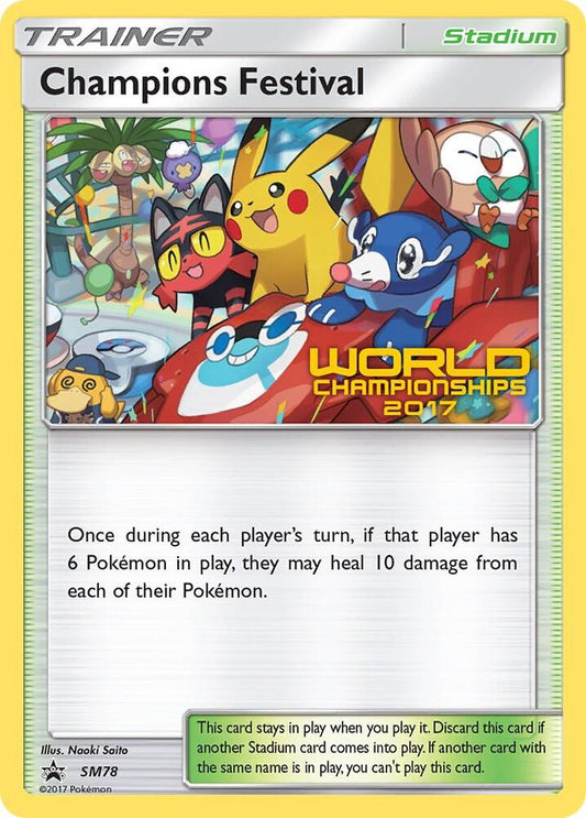 Champions Festival - SM78 (World Championships 2017) [SM Promos] SM78