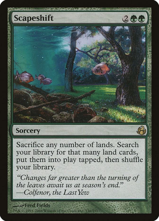 Scapeshift [Morningtide] 136