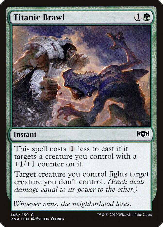 Titanic Brawl [Ravnica Allegiance] 146