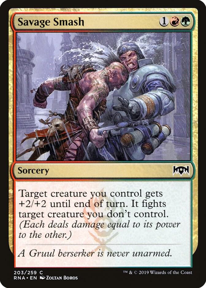 Savage Smash [Ravnica Allegiance] 203
