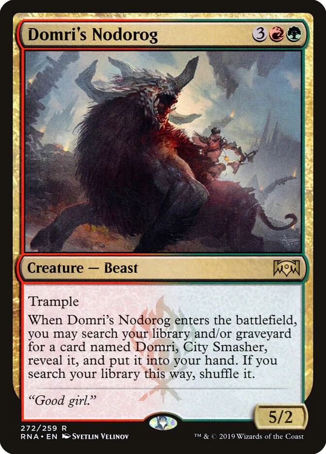 Domri's Nodorog [Ravnica Allegiance] 272