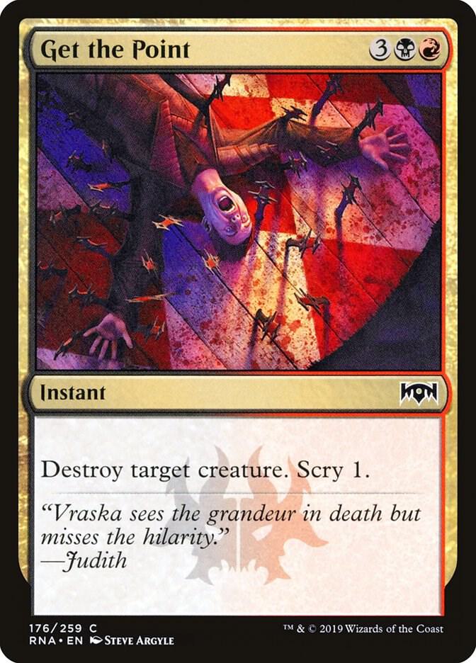 Get the Point [Ravnica Allegiance] 176
