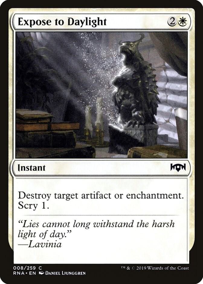 Expose to Daylight [Ravnica Allegiance] 8