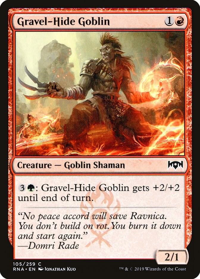 Gravel-Hide Goblin [Ravnica Allegiance] 105