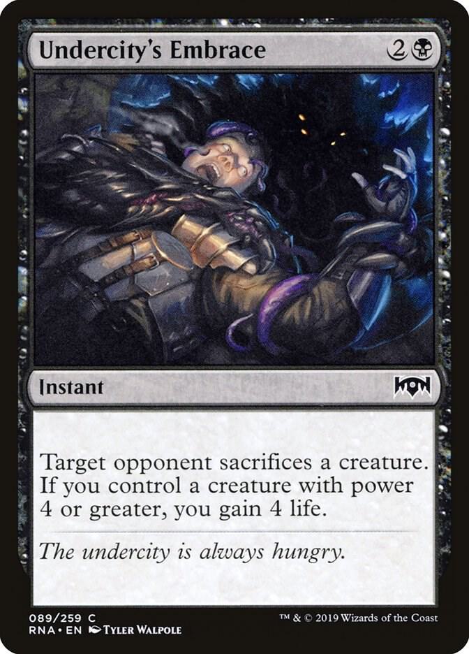 Undercity's Embrace [Ravnica Allegiance] 89