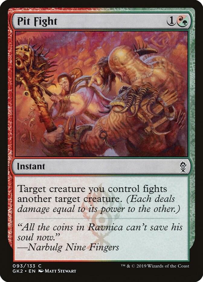 Pit Fight [Ravnica Allegiance: Guild Kits] 93