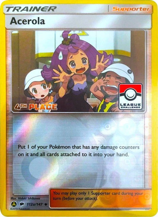 Acerola - 112a/147 (League Challenge) [4th Place] [League & Championship Cards] 112a/147
