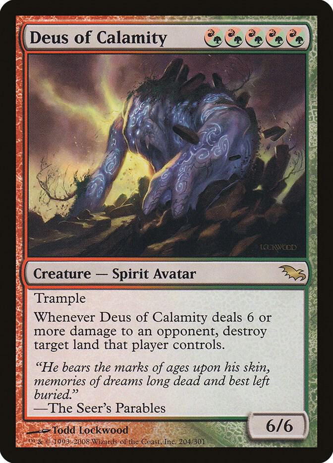 Deus of Calamity [Shadowmoor] 204