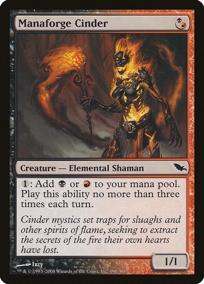 Manaforge Cinder [Shadowmoor] 191