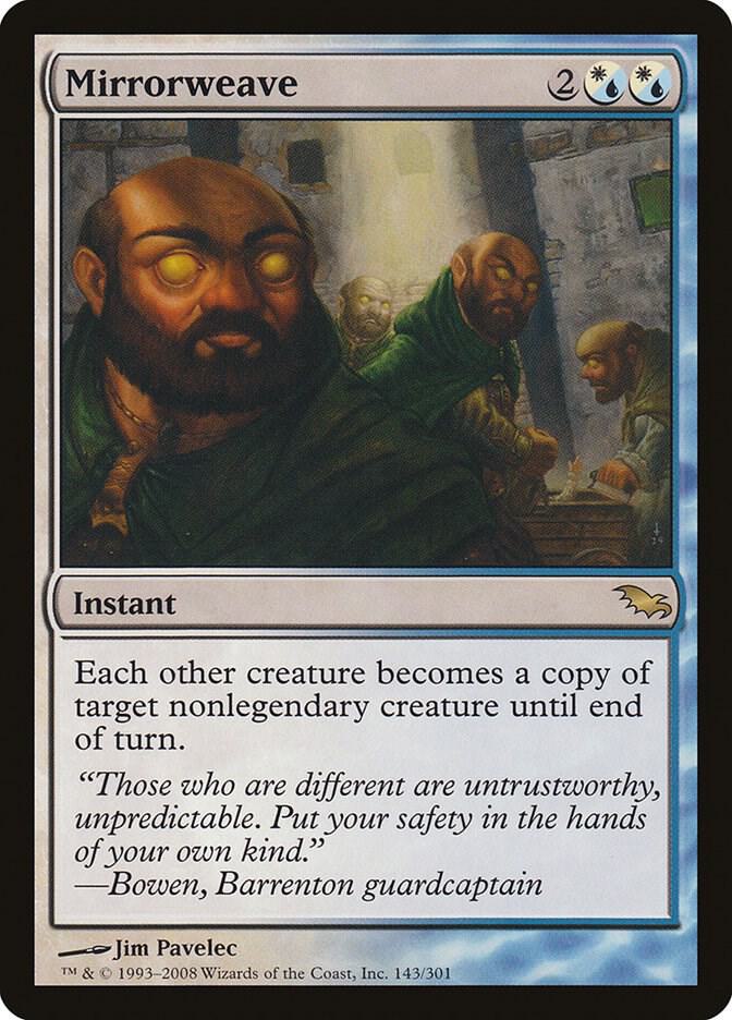 Mirrorweave [Shadowmoor] 143