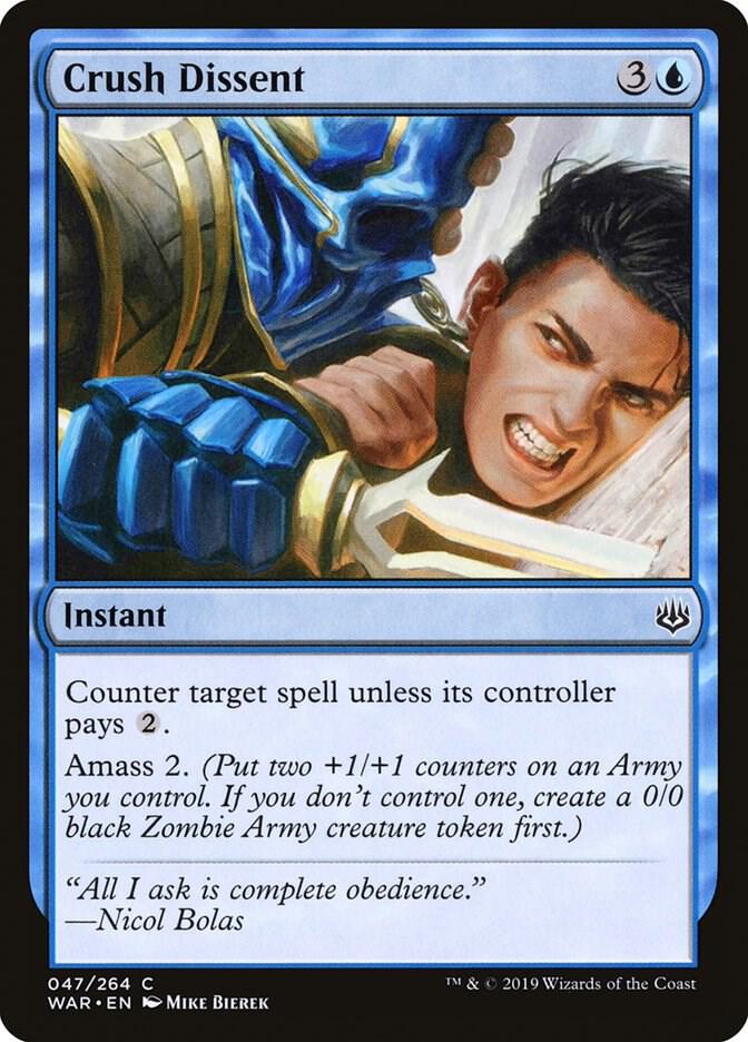 Crush Dissent [War of the Spark] 47