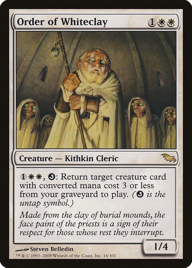 Order of Whiteclay [Shadowmoor] 16