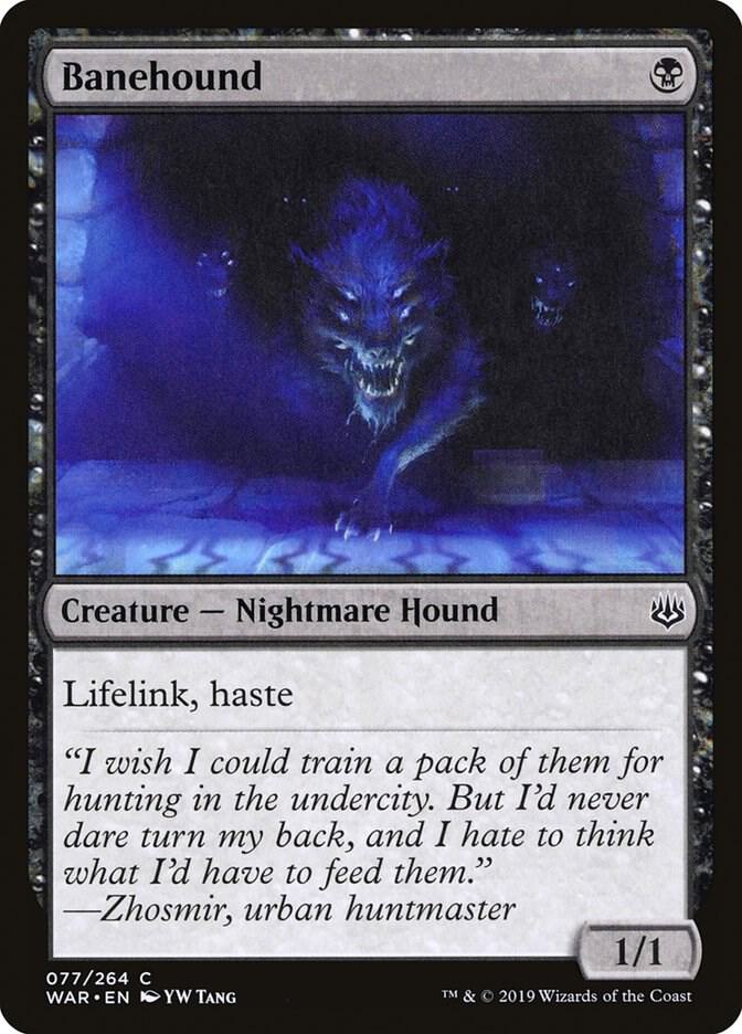 Banehound [War of the Spark] 77