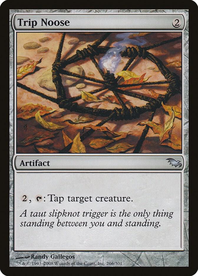 Trip Noose [Shadowmoor] 266