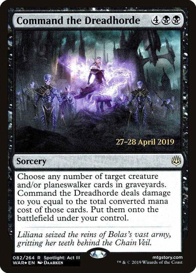 Command the Dreadhorde [Prerelease Cards] 82