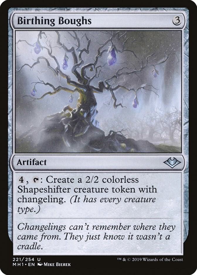 Birthing Boughs [Modern Horizons] 221